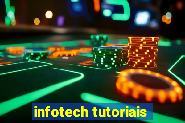 infotech tutoriais